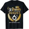Eine Königin wurde am 6. August geboren, Süßes Mädchenhaftes August 6. Geburtstag T-Shirt(1)
