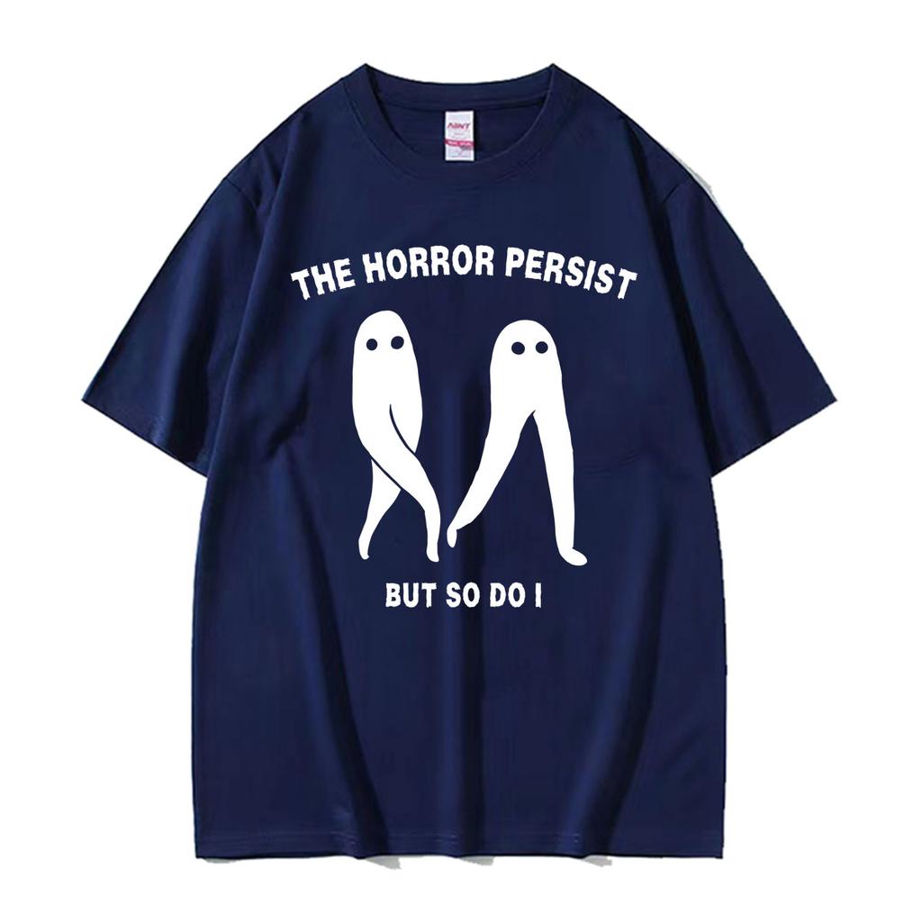 The Horrors Persist But So Do I Fresno Nightcrawler Funny T Shirt Unisex Unisex Fashion Vintage Aesthetic Graphic Tshirt Streetwear