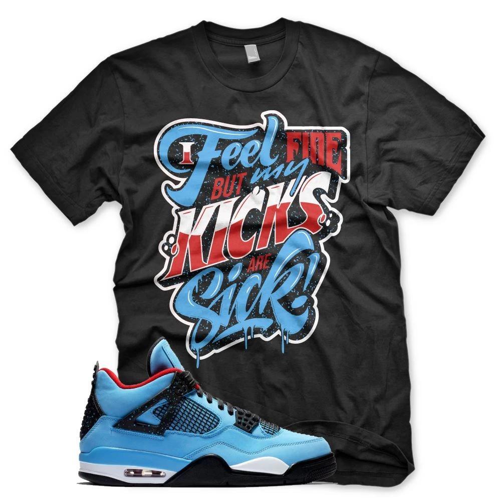 

Black KICKS ARE SICK T Shirt for J1 4 IV Cactus Jack University Blue UNC S