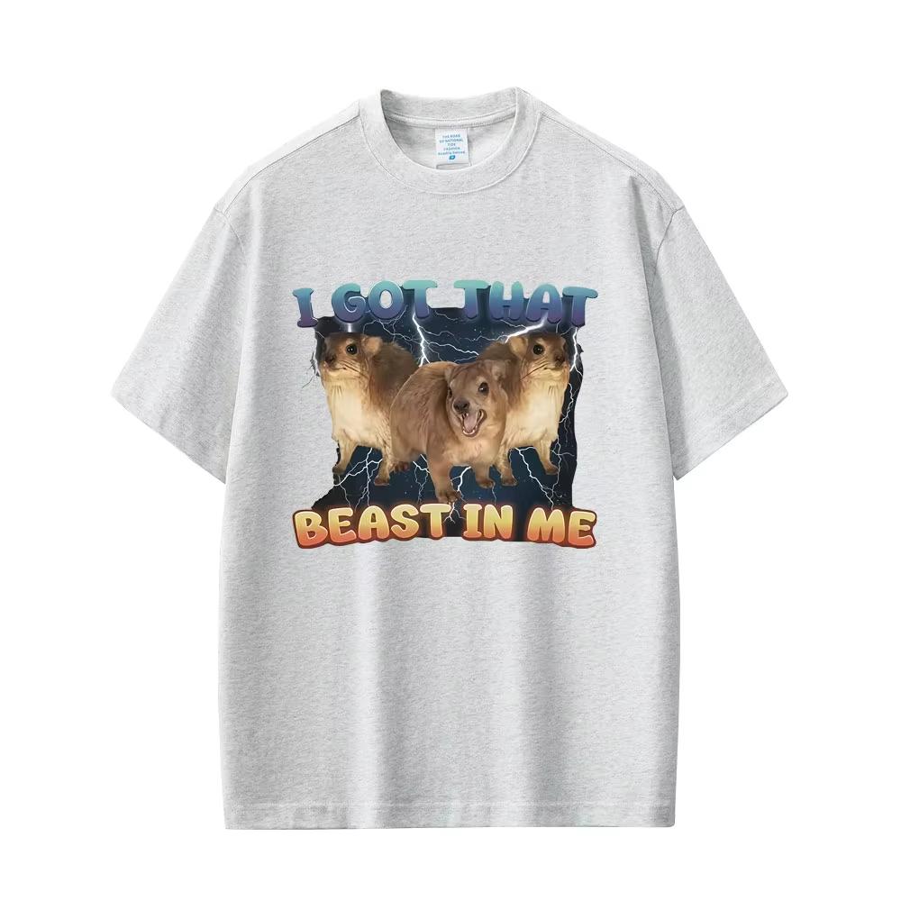 

I Got That Beast in Me Funny Rock Hyrax Meme Graphic T-shirt Men Women Casual Cotton Vintage Short Sleeve Male Oversized TShirts 4XL