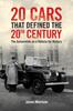 Buch Twenty Cars That Defined the 20th Century : The Automobile As a Vehicle for History