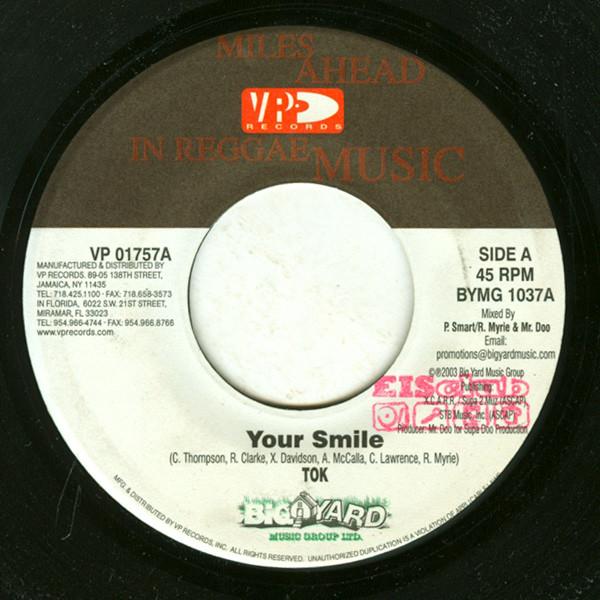 

7inch Record T.O.K. / CARL HENRY - Your Smile / Homie s Girl VP01757 VP Records, Big 2003 US Reggae, Ska & Dub Used