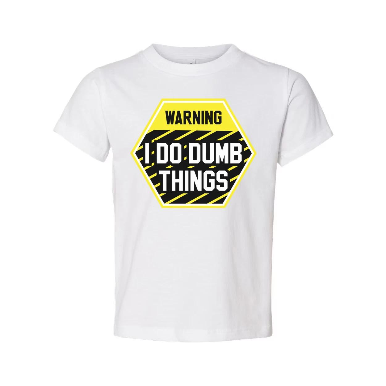 

Warning I Do Dumb Things Unisex Graphic T Shirt With Yellow Black Hazard Sign De XL