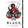 A Blade So Black (The NightmareVerse, 1)