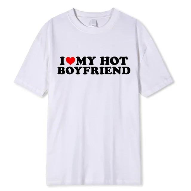 Vintage Zabawny Koszulka I Love My Hot Girlfriend Boyfriend Para Graficzna Koszulka Męska Chłopaków Bawełniana Casualowa Sportowa Streetwear