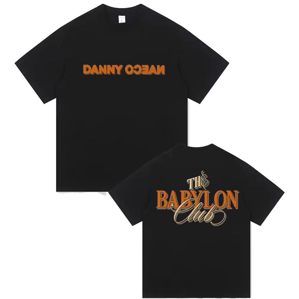 

Danny Ocean Babylon Girl Tour 2026 T Shirt Unisex Women Fashion pure Cotton Tshirts Y2k Vintage High Quality Clothing Tshirt S