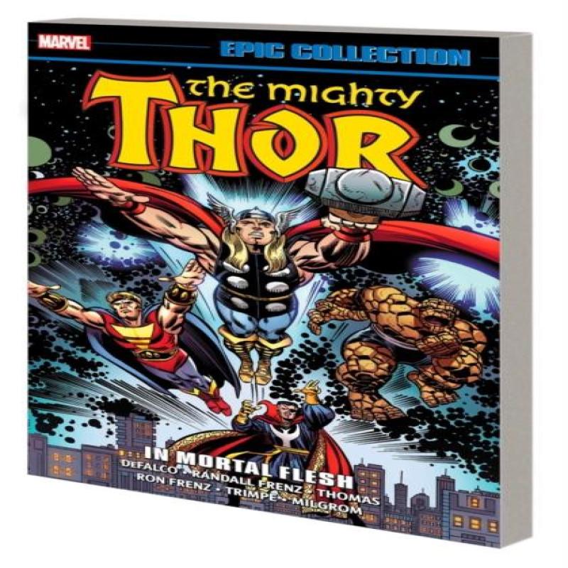 Thor Epic Collection In Mortal Flesh by Roy Thomas Paperback Book 9781302950514