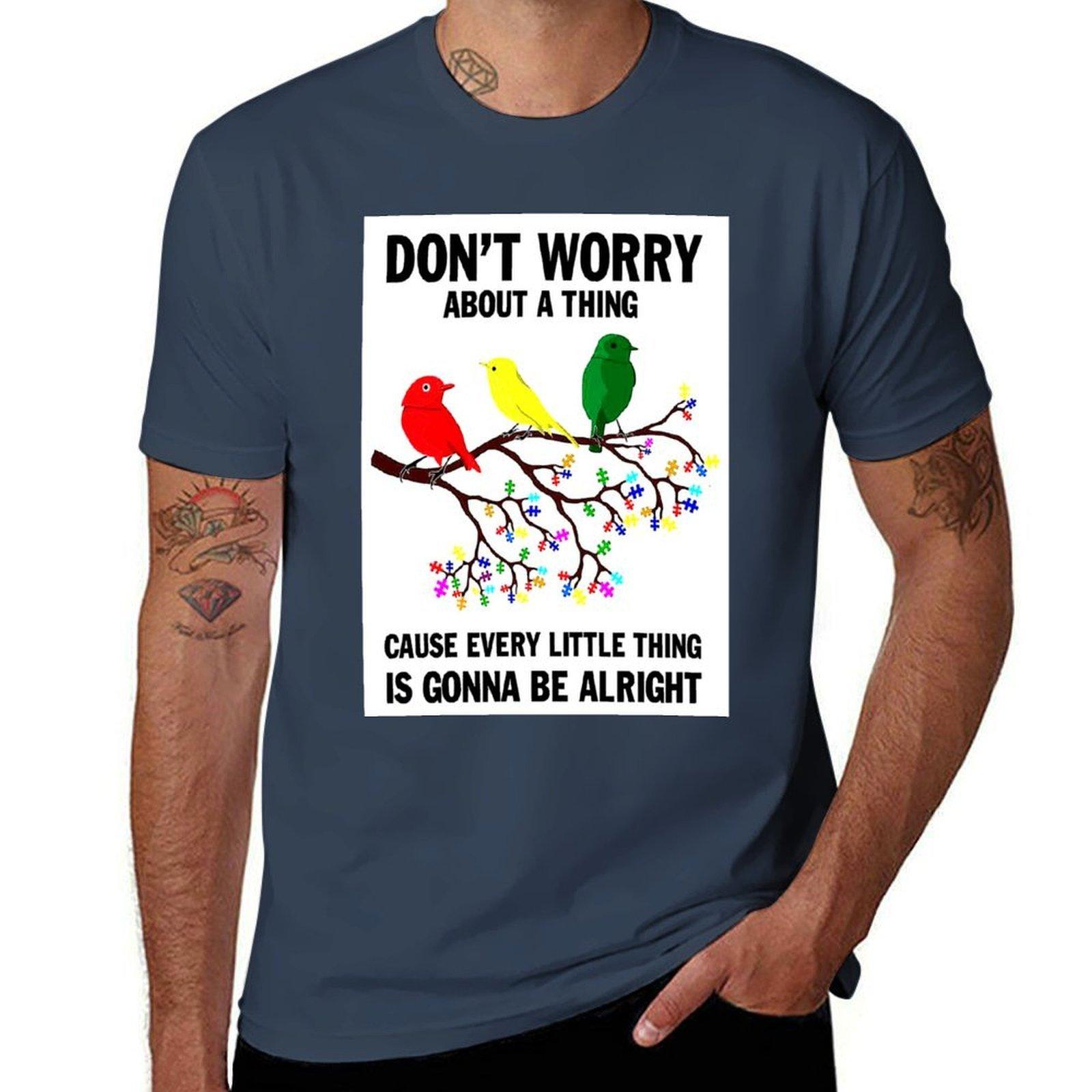 Dont Worry About A Thing Cause Every Little Thing Is Gonna Be Alright TShirt Trend Art Print TShirt S