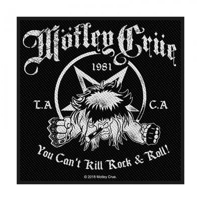 Motley Crue You CanÂ´t Kill Rock & Roll Patch