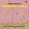 Oldladyvoice by Elisa Victoria Paperback Book 9781913505103