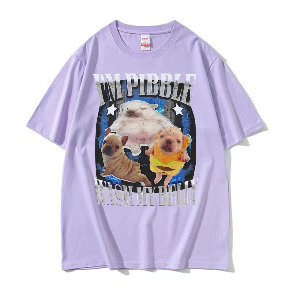 Im Pibble Wash My Belly Grappige Franse Bulldog Meme T-shirts Unisex Damesmode Schattig Retro T-shirt Katoen Casual Oversized T-shirt