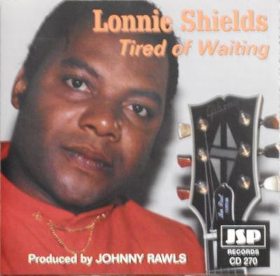 CD LONNIE SHIELDS - Tired Of Waiting JSPCD270 JSP Records 1996 UK Blues Używany