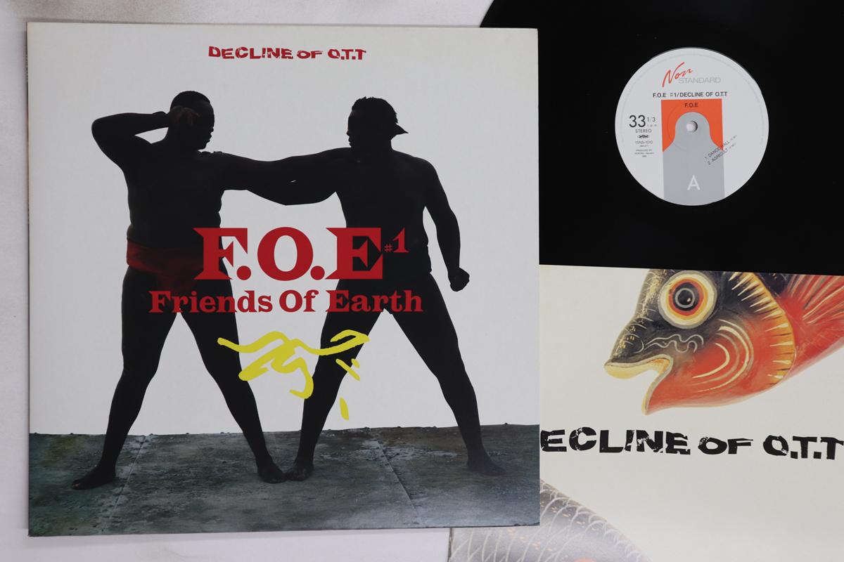 

12inch Record FRIENDS OR EARTH, F.O.E. - Decline Of OTT 15NS1010 TEICHIKU 1986 Japan Japanese Pop/Rock Used