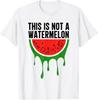 This Is Not A Watermelon Palestine Free Palestinian Freedom Unisex T-Shirt