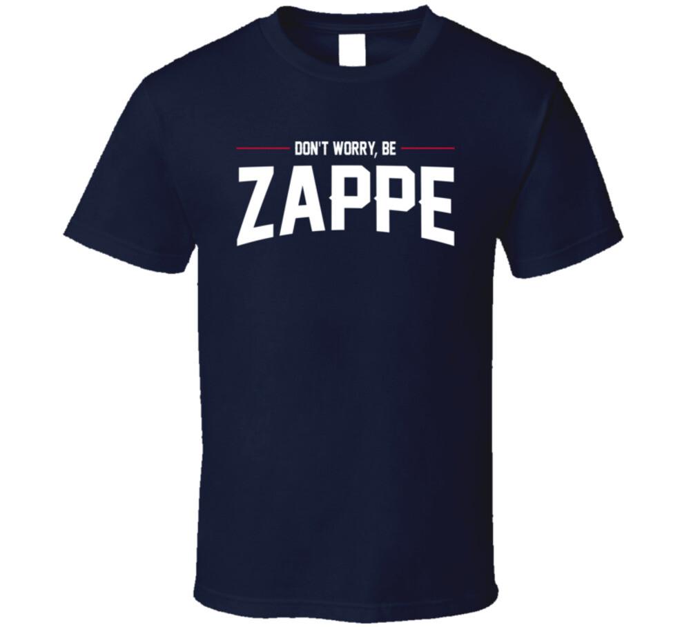 Don t Worry Be Zappe Bailey T Shirt Mens Womens Tees Top XL