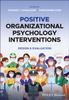 The Positive Organizational Psychology Interventions : Design and Evaluation Book