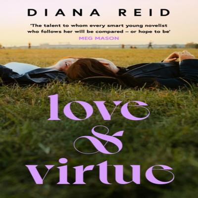 Love Amp Virtue by Diana Reid Paperback Book 9781398706446