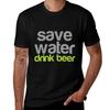 Save Water Drink Beer Tshirt Festival Casual Short Sleeve