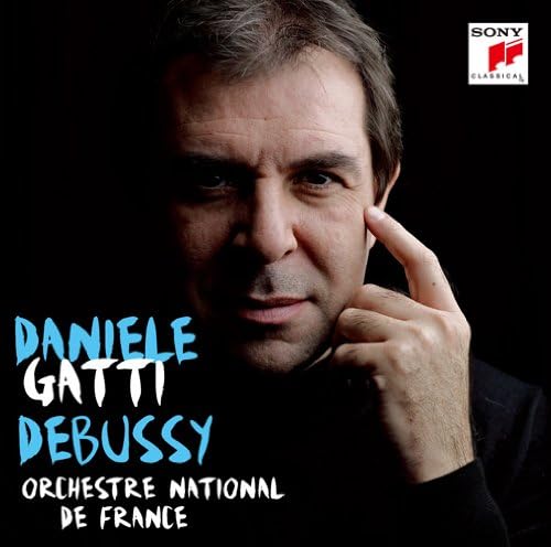 CD GATTI (DANIELE), DEBUSSY; ORCHESTRE - Debussy: La Mer, Prelude To the Aft SICC1540 Japan ObiClassical Used