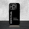 Gods Plan Jesus Bible Verse Phone Case For iPhone 16,15,14,13,12,11,Pro,Max,Plus,Mini,SE Black White Matte Shockproof Cover
