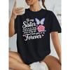 Women'S Black T-Shirt | Sister Love Message, Butterfly and Floral Design, Soft Casual Daily Top, Sister Birthday