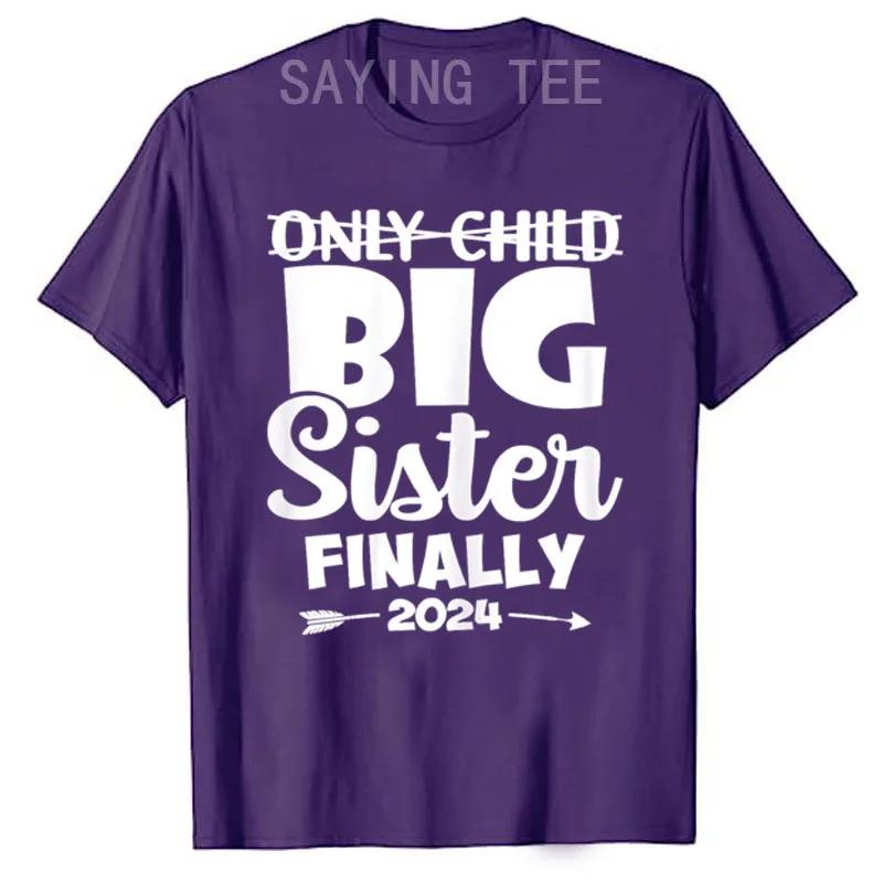 Only Child Expires 2024 Promoted To Big Brother Sister Pregnancy Announcement T-Shirt Cute Son Daughter Tee Family Clothes Gifts