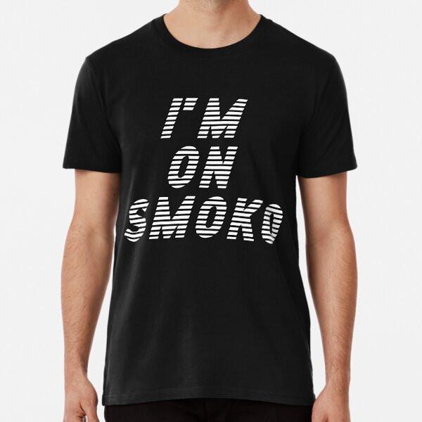 I#039;m On Smoko Hot Australian Lingo THE CHATS TShirt Made in Australia Unisex T-Shirt XXL