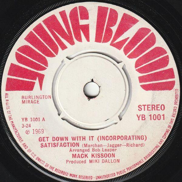 

7inch Record MACK KISSOON - Get Down With It (Incorporating) Sa YB1001 YOUNG BLOOD 1969 UK Soul/Funk Used