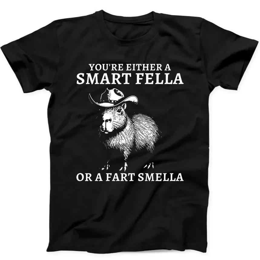 

Capybara Smart Fella Or Fart Smella Best Seller Funny Gift Black Tee T Shirt 321 3XL