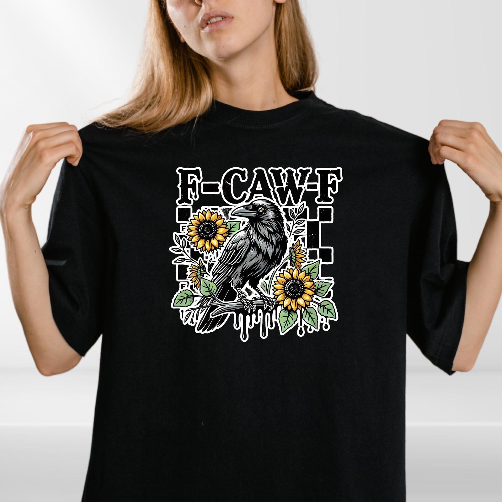 

F-CAW-F T-Shirt Mens Womens Tees Top | Funny Crow Tee | Gothic Bird Graphic Shirt | Raven & Sunflower L