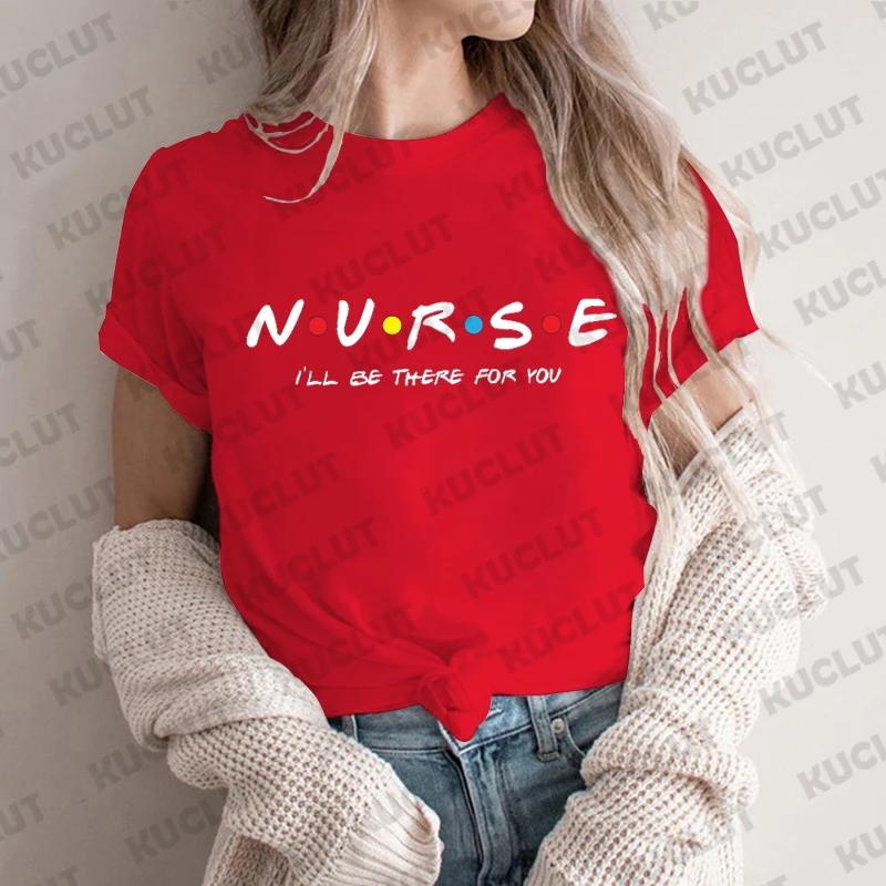 Women s Nurse Print T-Shirt Nurse I ll Be There for You Shirt Short Sleeve Tshirts for Women Funny Friends Show Shirt for Nurse XXS