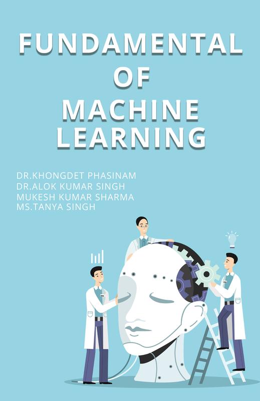 Bok Fundamental Of Machine Learning by Dr. Khongdet Phasinam, Dr Alok Kumar Singh, Ms. Tanya Singh, M. K. Sharma - Paperback