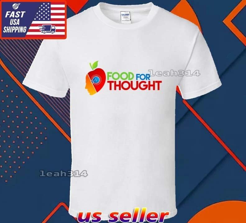 New Shirt Food For Thought Logo T-Shirt Funny American Unisex Size S-5XL S
