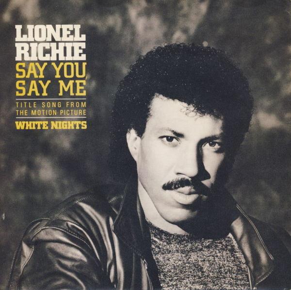 7inch Record LIONEL RICHIE  Say You Say Me ZB40421 Motown 1985 UK SoulFunk Used