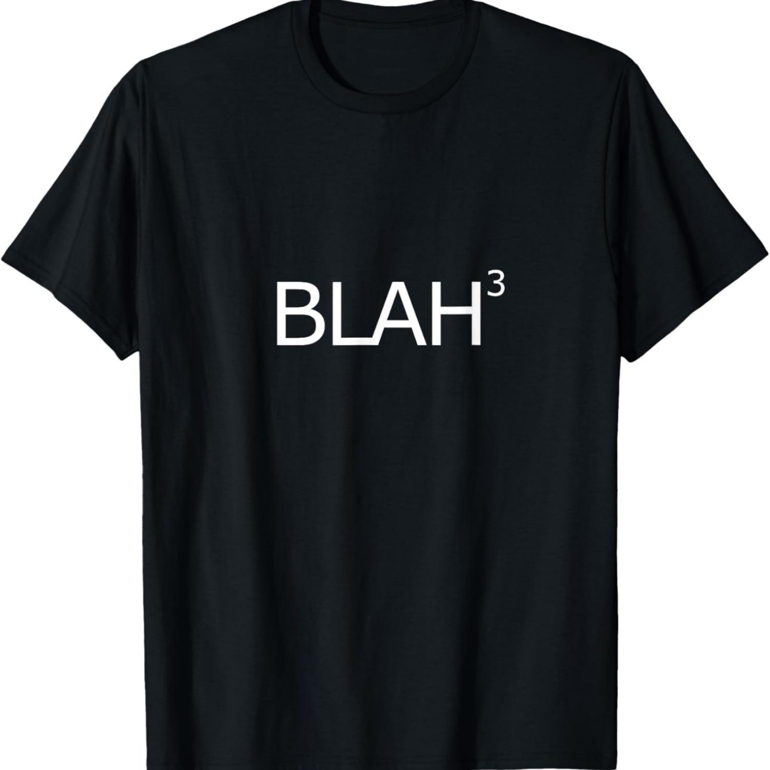 Funny T-Shirt with Saying, Sarcastic Joke T-Shirt S