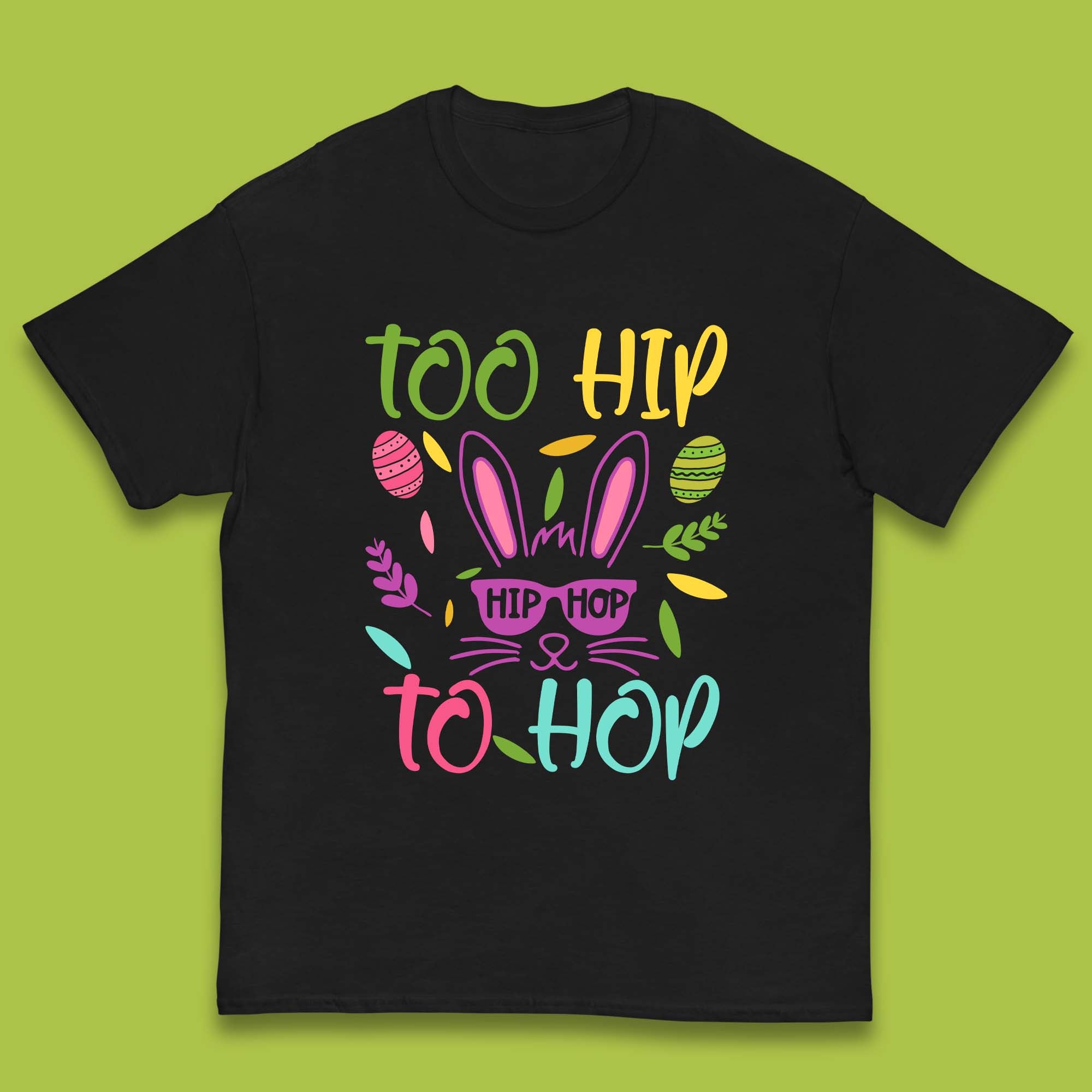 Too Hip To Hop Kids T-Shirt 110