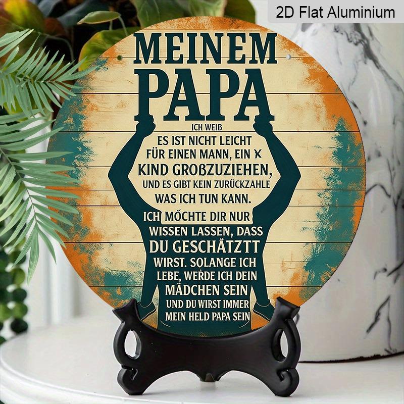 2D flache Aluminium-Ornamente zum Vatertag in verschiedenen Größen. Mit herzlichen Zitaten zwischen Vätern und Töchtern sind sie eine ideale Wahl