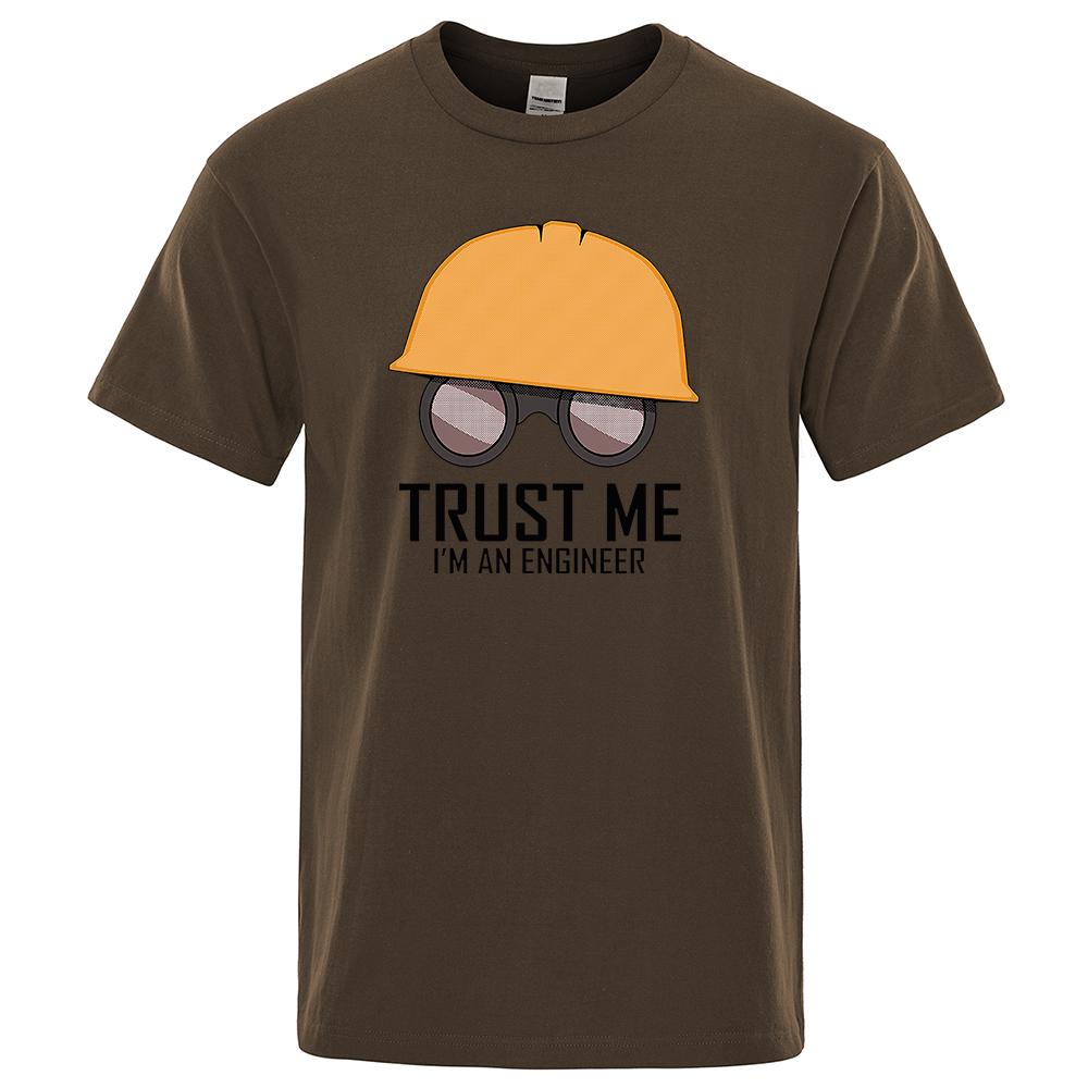 Trust Me I'M An Engineer Printed Men Tshirt Oversized Soft T-Shirts Casual O-Neck Cotton Tops Harajuku Comfortable Tshirts Men