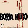 Hugo Luiz Bossa Hugo Complete Limited Production