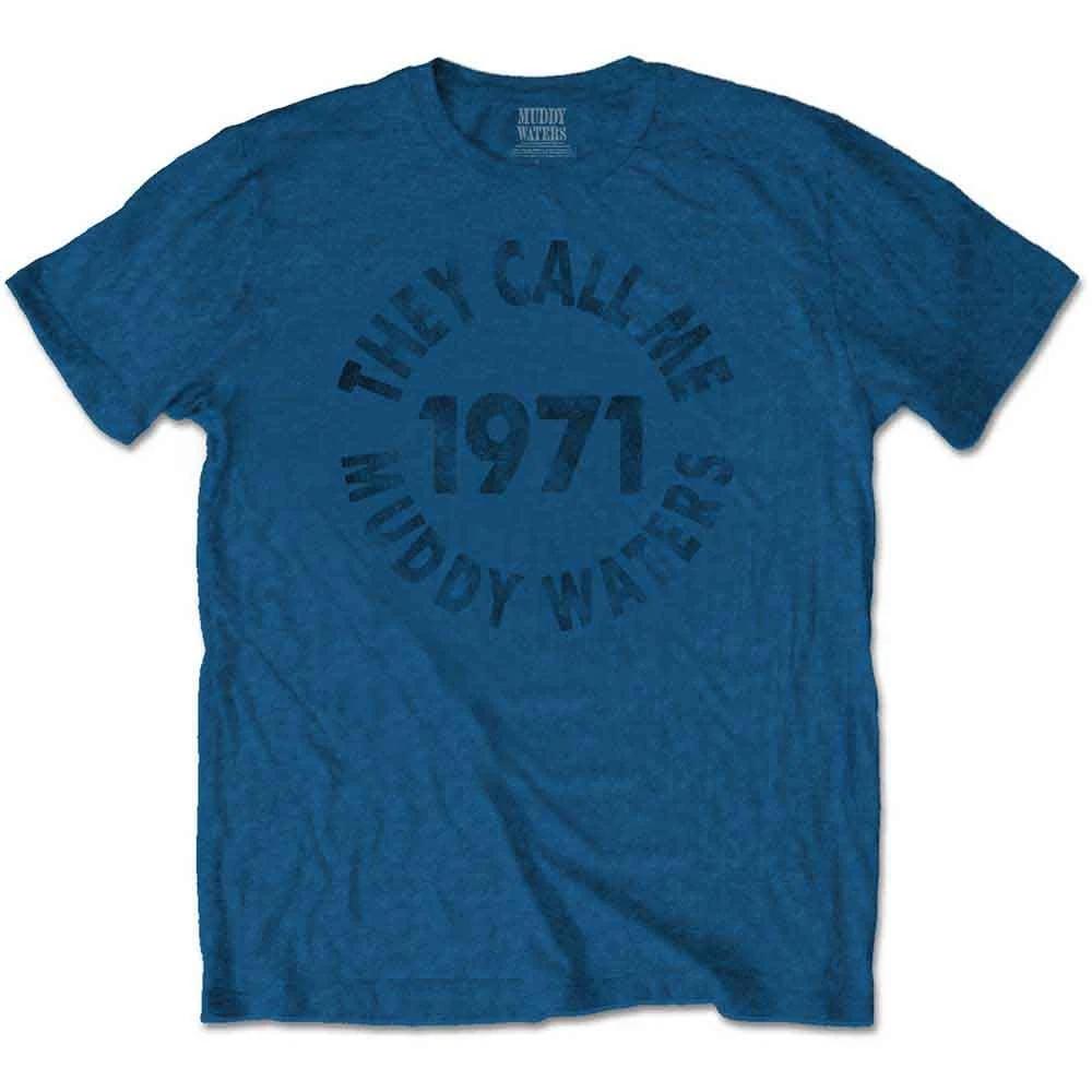Muddy Waters They Call Me...Authorized Mens T-Shirt 3XL