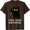 Du såg ingenting Svart Katt Rolig Halloween Design Unisex T-shirt