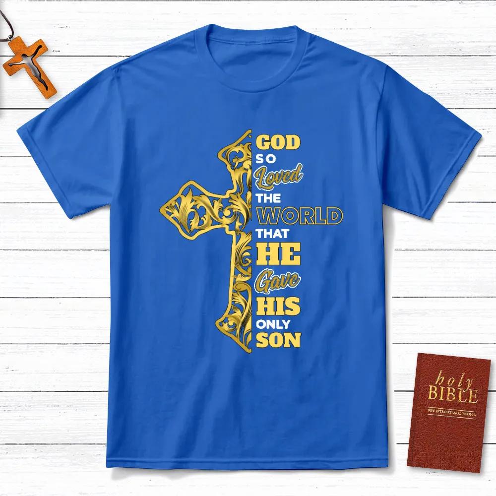 

God So Loved The World TShirt Mens and Womens Short Sleeve Cotton Tees Y2k Shirt Men Clothing Summer Blouse Oversize Tops S