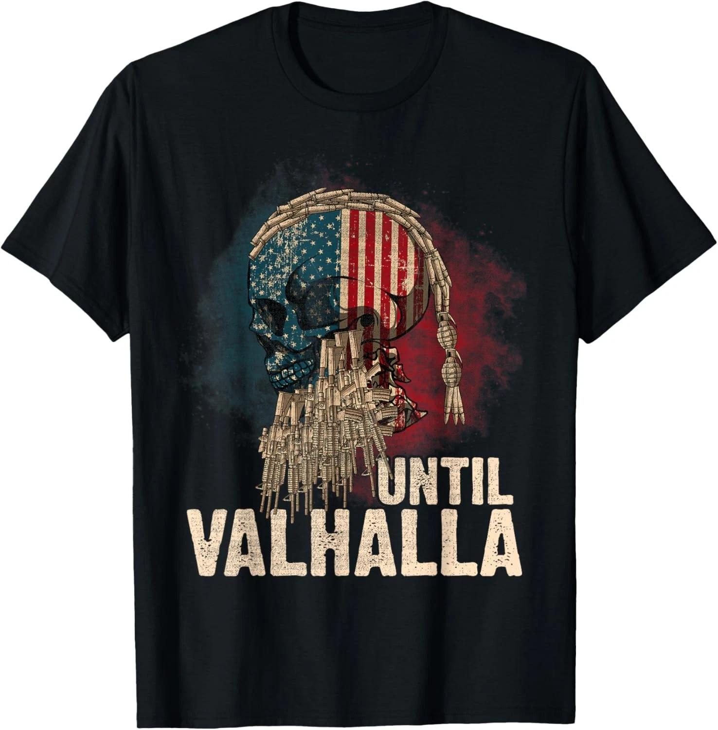 Until Valhalla Viking US Flag Vintage Shirt-Til Valhalla Gift Unisex T-Shirt 4XL