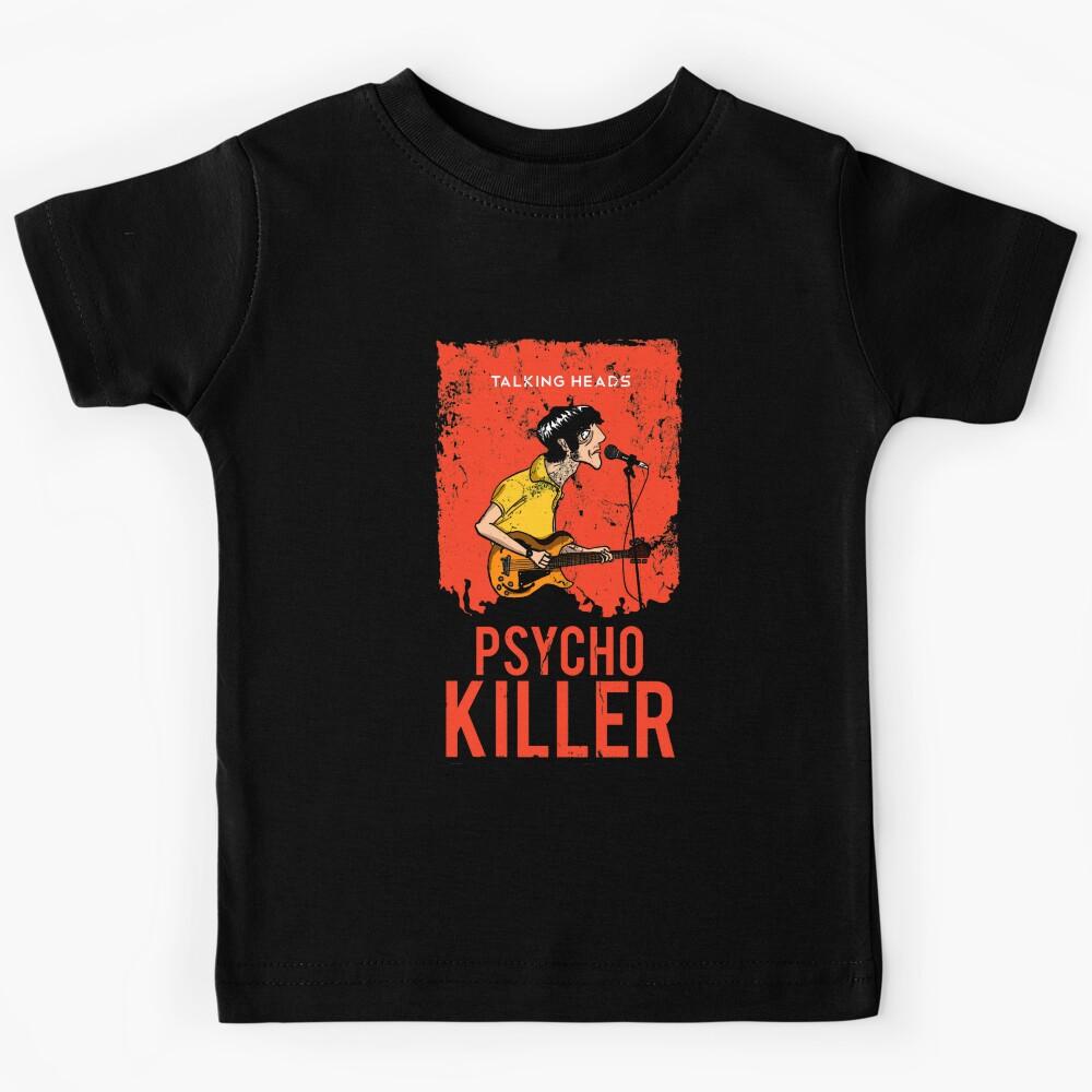 TALKING HEADSPSYCHO KILLER Kids T-Shirt 150