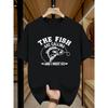 _The Fish Are Calling & I Must Go_ Graphic T-Shirt 100% Cotton O-Neck Short Sleeve Summer Casual Mens T-shirt Streetwear