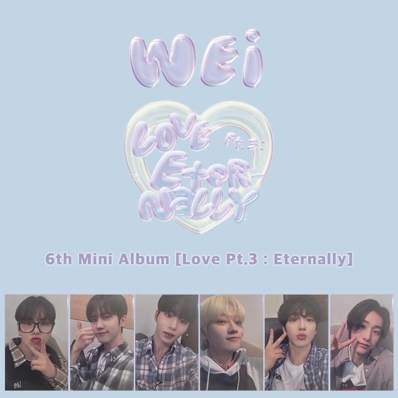 (+pob Photocard) WEi 6th Mini Album [Love Pt.3 : Eternally]
