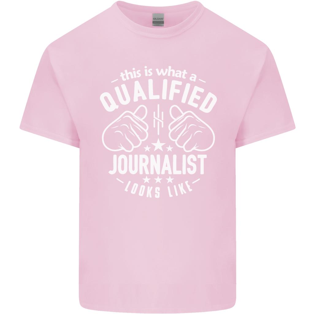 This Is What a Qualified Journalist Looks Like Unisexs Light Cotton TShirt