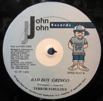 12inch Record TERROR FABULOUS / JIGSY KING - Bad Boy Gringo / It's Natural VPRD5017 John John Recor 1992 Jamaica Reggae, Ska & Dub Used