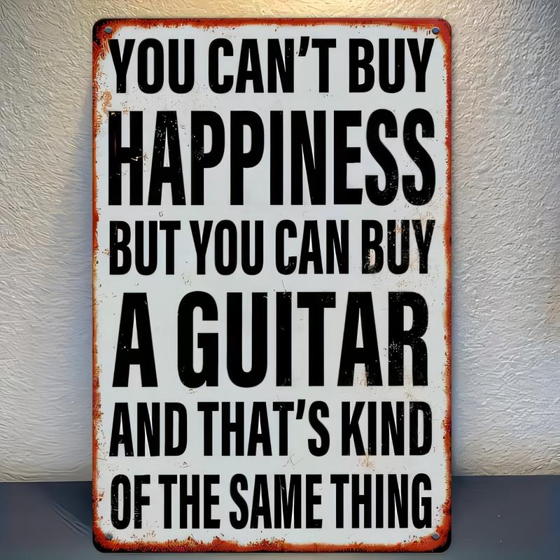 YOU CANT BUY HAPPINESS BUT YOU CAN BUY A GUITAR Tin Sign Funny Music Quote Vintage Retro Metal Wall Plaque for Guitar Player