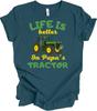 Life Is Better On Papa's Tractor Farm T-Shirt